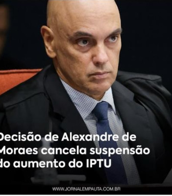 STF CANCELA SUSPENSÃO DO IPTU EM ...