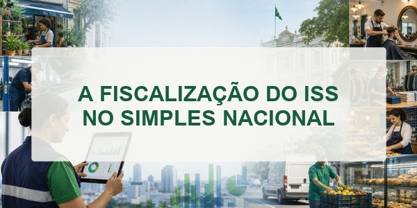 A FISCALIZAÇÃO DO ISS NO SIMPLES NACIONAL