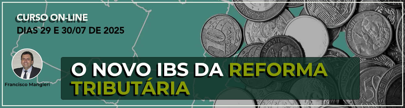 2025-07-novo-ibs-reforma